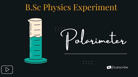 polarimeter experiment youtube|polarimeter experiment diagram.